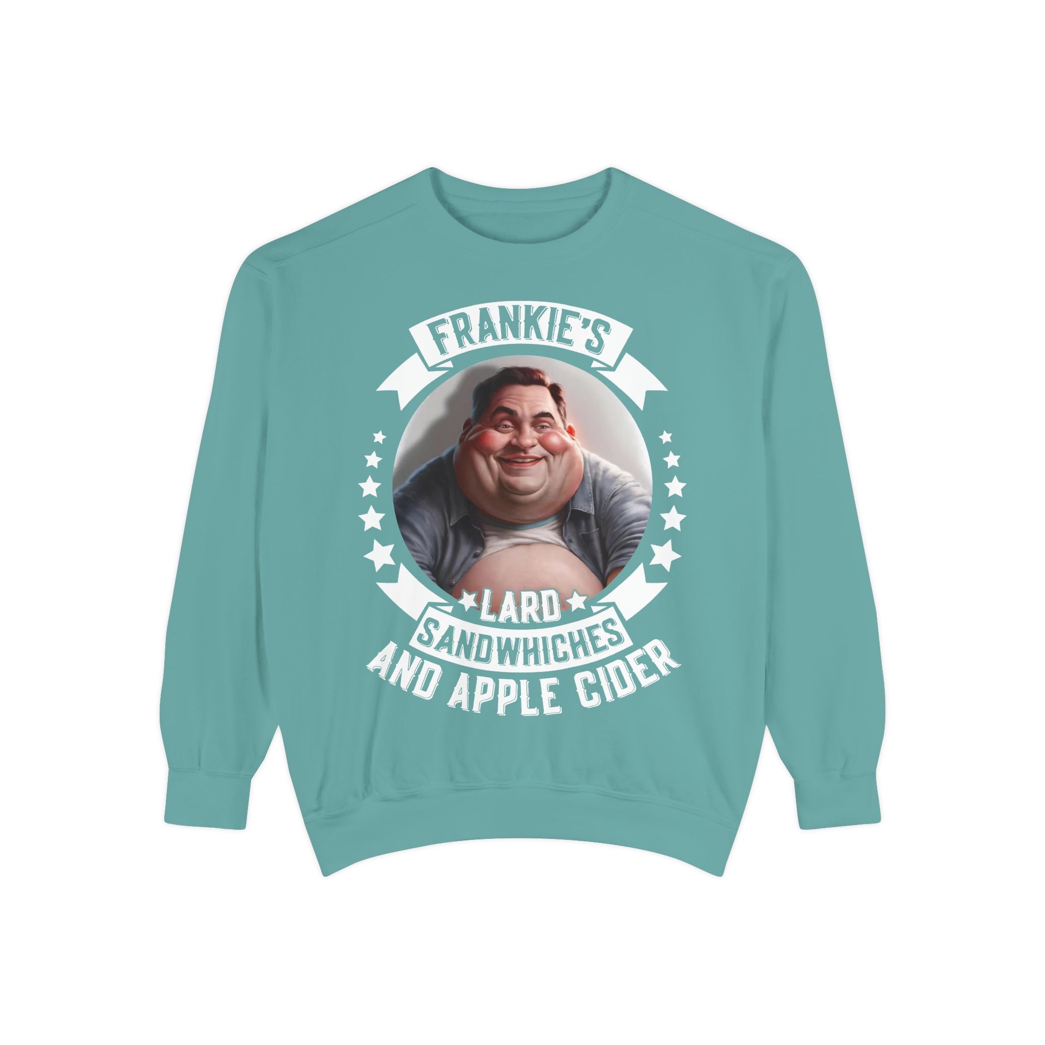 Frankie's Lard Sandwiches & Apple Cider Sweatshirt