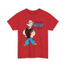 Funny “I Yam What I Yam” Classic Cartoon Graphic T-Shirt