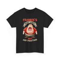 Frankie's Kraut Wurst Funny Graphic Tee — "Just Add Mustard" Novelty T-Shirt