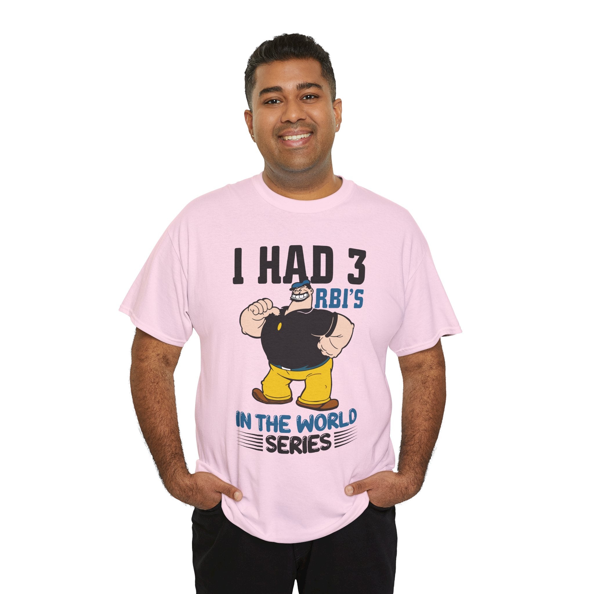 I Had 3 RBI's in the World Series Baseball T-Shirt