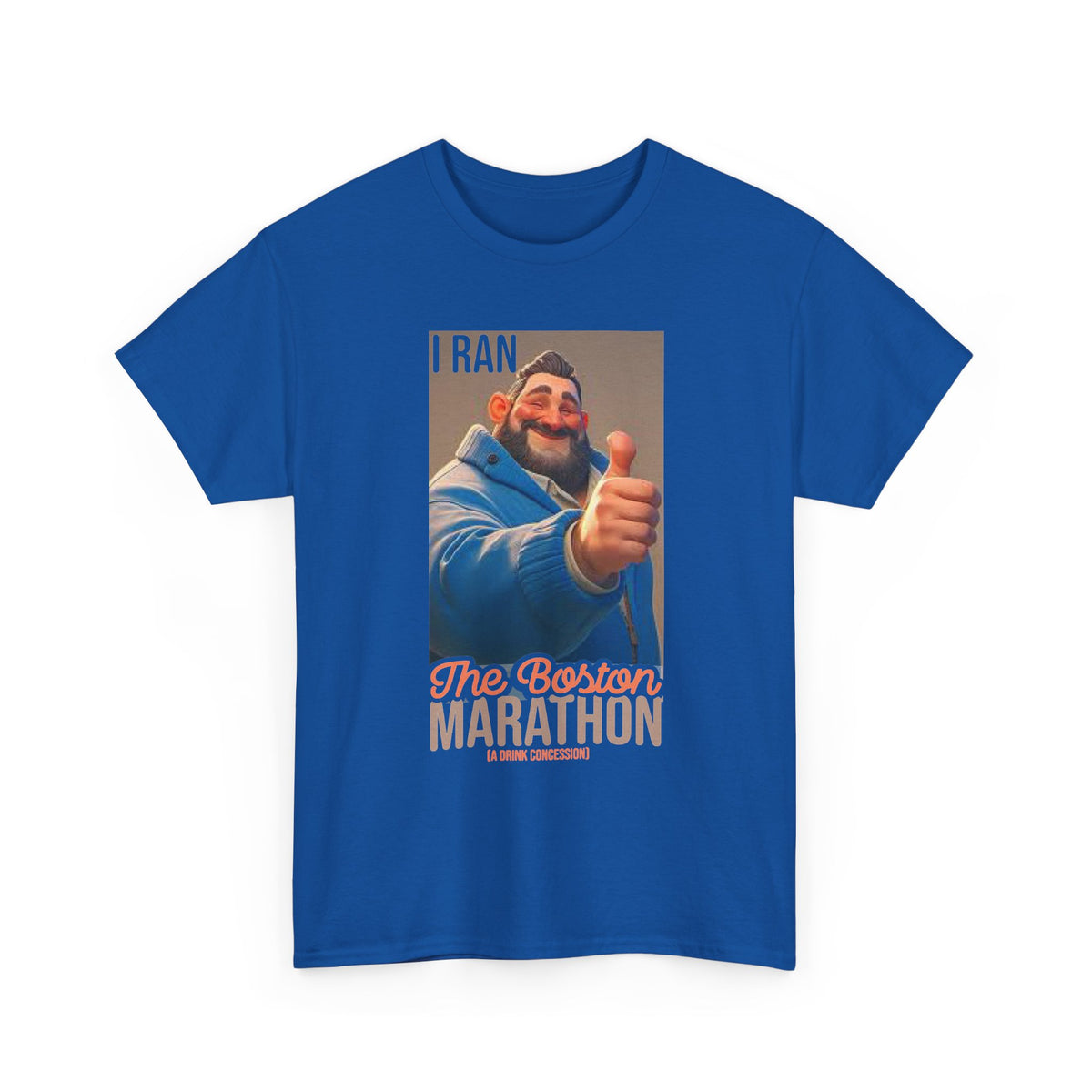 I Ran the Boston Marathon Drink Concession — Funny Marathon Humor T-Shirt