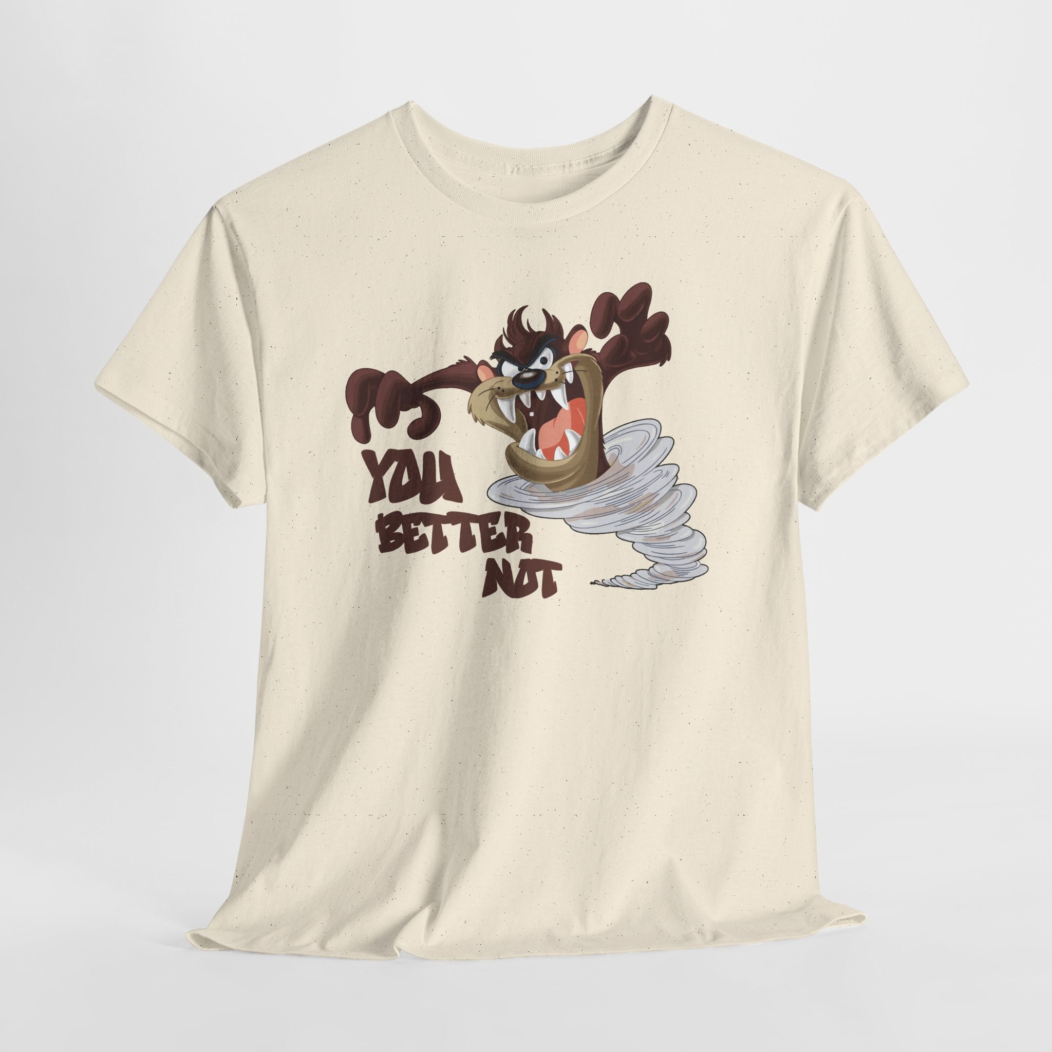 Taz Cartoon Tee — "You Better Not" Funny Looney Tunes Graphic T-Shirt