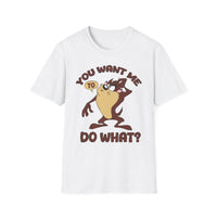 T-Shirt — Vintage Taz 'You Want Me To Do What?' Cartoon Graphic Tee