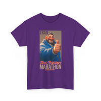 I Ran the Boston Marathon Drink Concession — Funny Marathon Humor T-Shirt