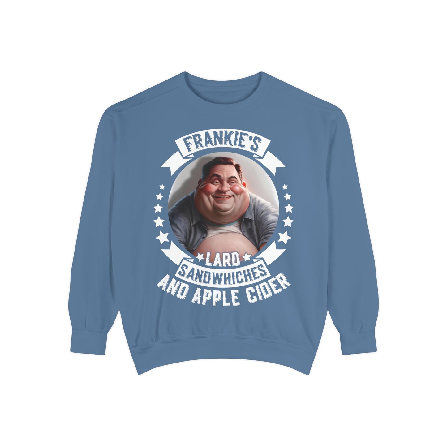 Frankie's Lard Sandwiches & Apple Cider Sweatshirt