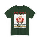 Funny 'Big Dick's Child Care' Graphic Tee — Novelty Dad Humor T-Shirt