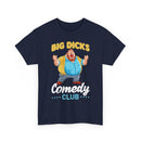 Comedy Club T-Shirt — Funny Parody Graphic Tee