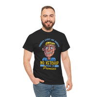 ''No Ketchup Allowed on Premises'' Funny Food Humor Graphic Tee