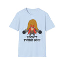 T-Shirt — 'I DON'T THINK SO!!!' Cartoon Character Graphic Tee