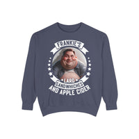 Frankie's Lard Sandwiches & Apple Cider Sweatshirt