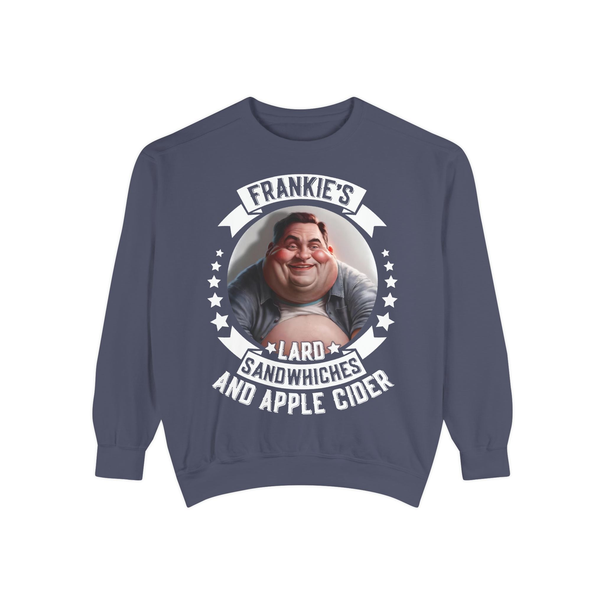 Frankie's Lard Sandwiches & Apple Cider Sweatshirt