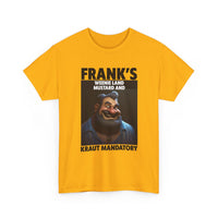 Graphic Tee — "Frank's Weenie Land Mustard and Kraut Mandatory" Retro Character T-Shirt