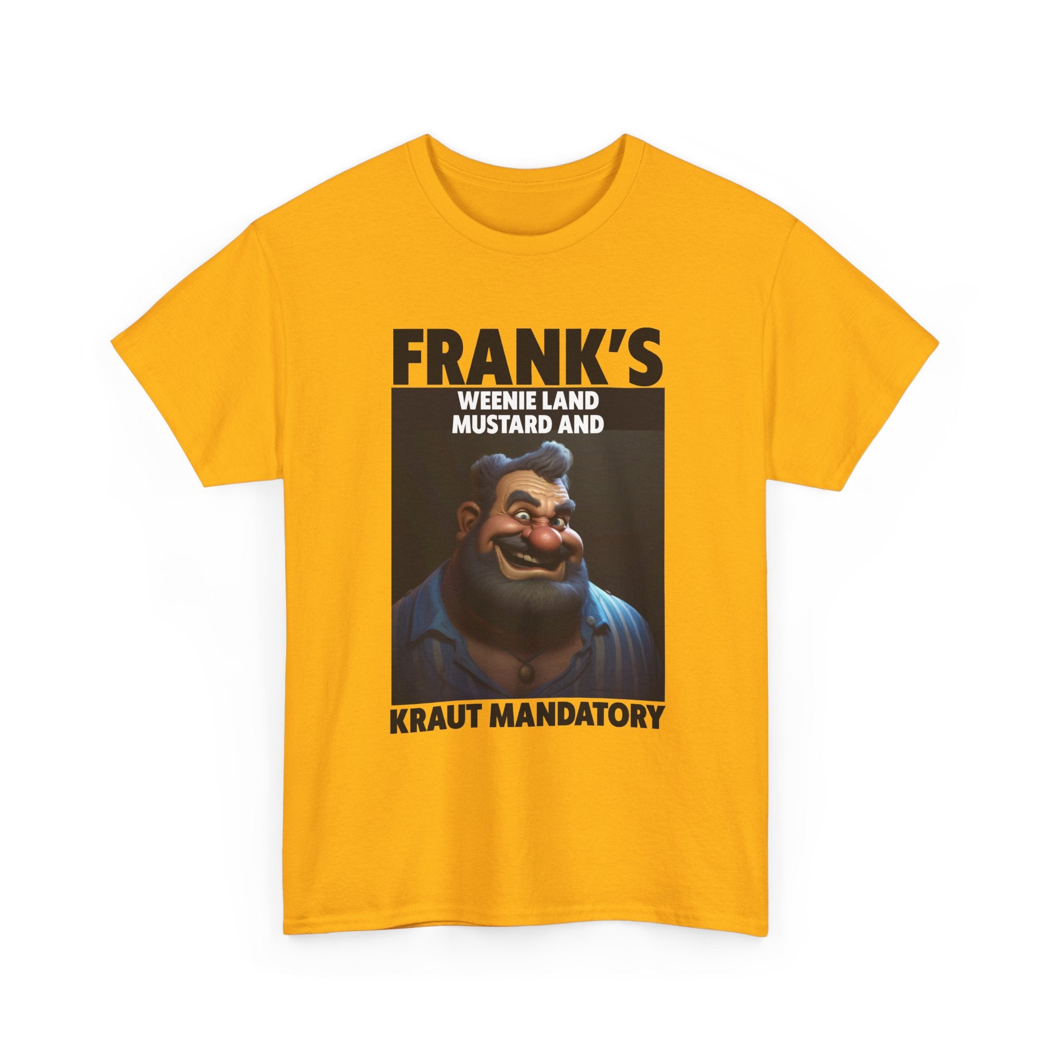 Graphic Tee — "Frank's Weenie Land Mustard and Kraut Mandatory" Retro Character T-Shirt