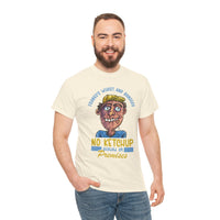 ''No Ketchup Allowed on Premises'' Funny Food Humor Graphic Tee