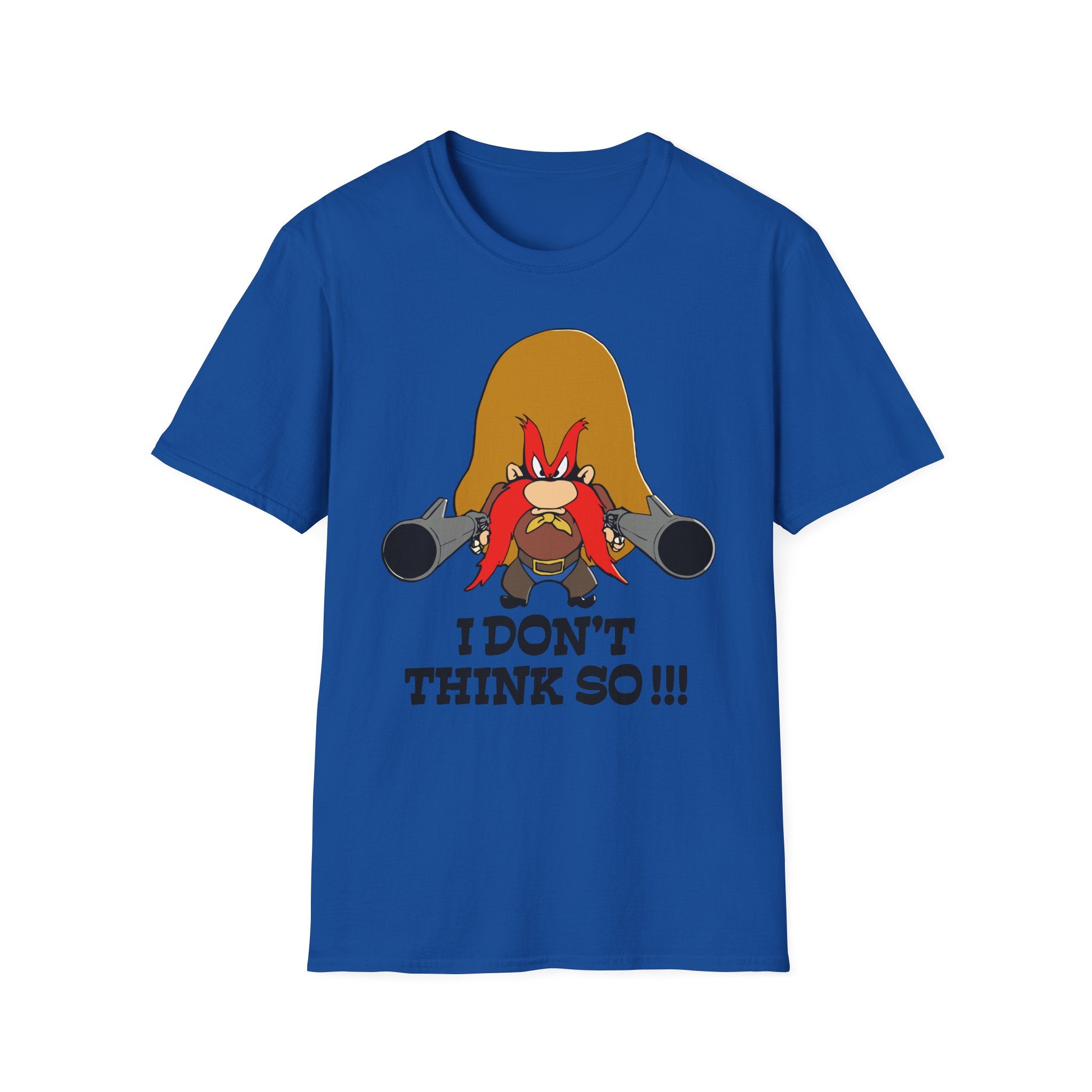 T-Shirt — Yosemite Sam “I Don't Think So!!!” Cartoon Graphic Tee