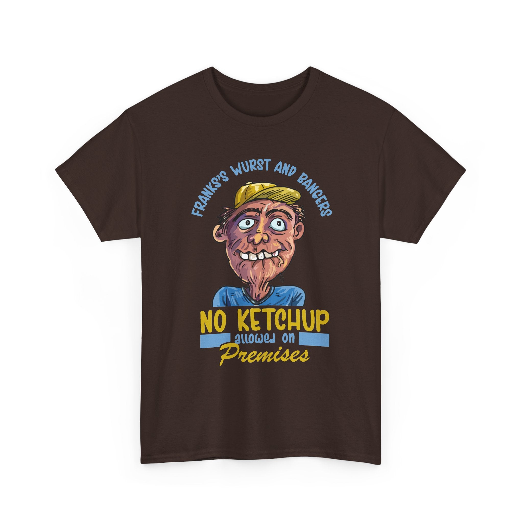 ''No Ketchup Allowed on Premises'' Funny Food Humor Graphic Tee