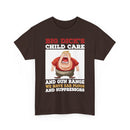 Funny 'Big Dick's Child Care' Graphic Tee — Novelty Dad Humor T-Shirt
