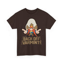 Back Off Varmint! T-Shirt — Cartoon Cowboy Retro Graphic Tee