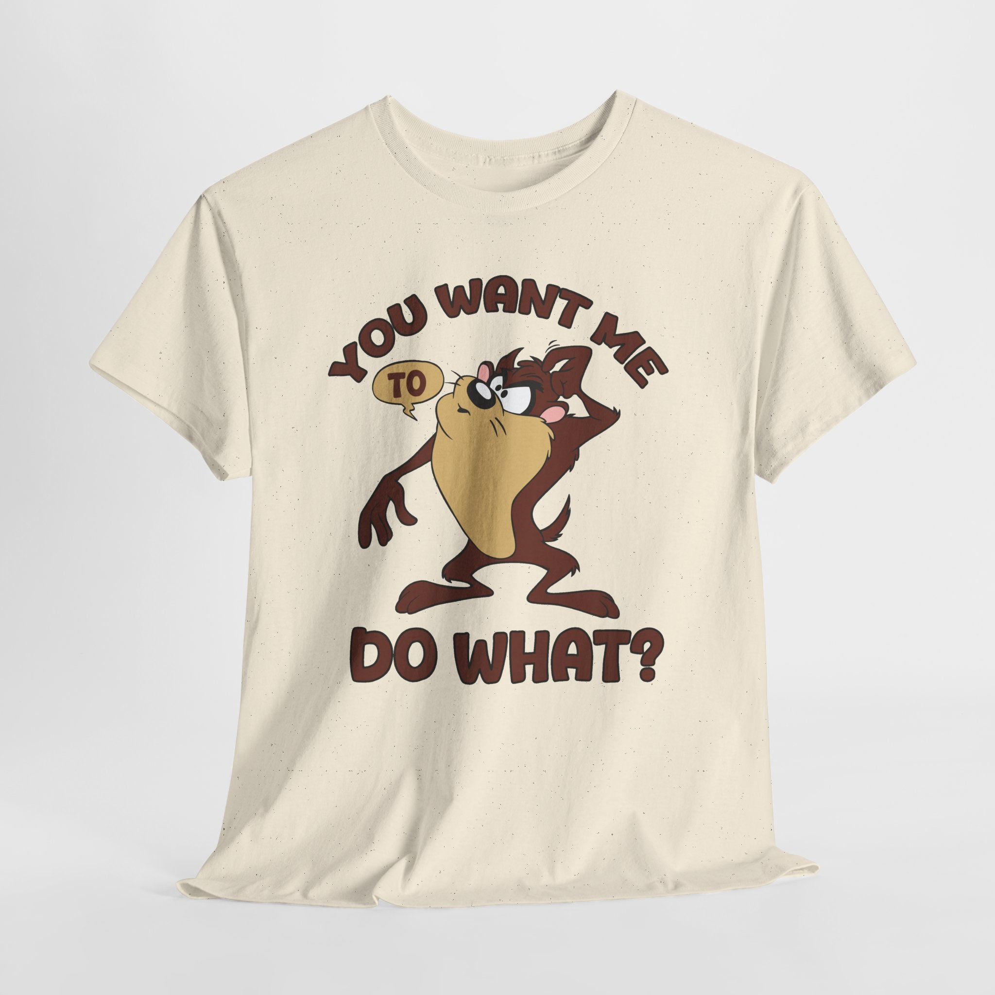 Taz "You Want Me To Do What?" Graphic Tee