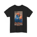 I Ran the Boston Marathon Drink Concession — Funny Marathon Humor T-Shirt