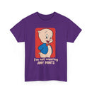 Novelty Graphic Tee — Cute Cartoon Pig with “I’m Not Wearing Any Pants” Slogan