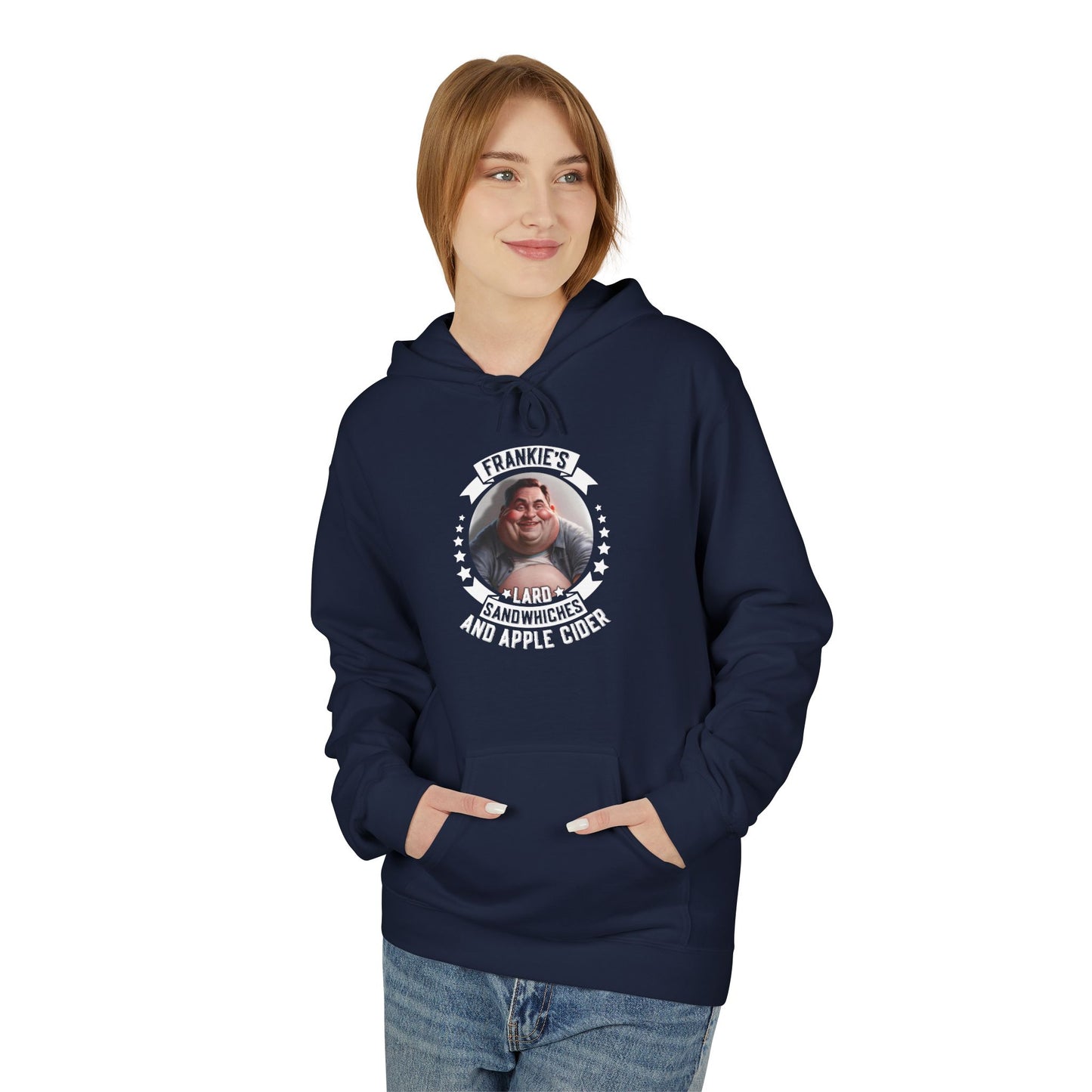 Frankie’s Lard Sandwiches & Apple Cider — Funny Graphic Hoodie