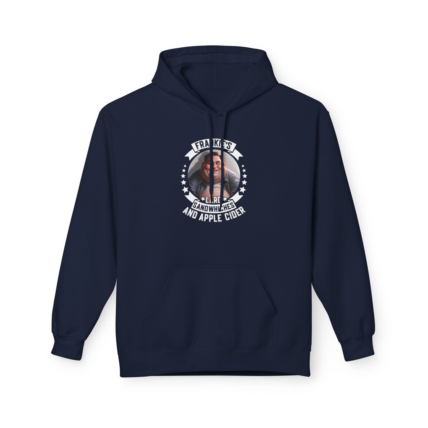 Frankie’s Lard Sandwiches & Apple Cider — Funny Graphic Hoodie