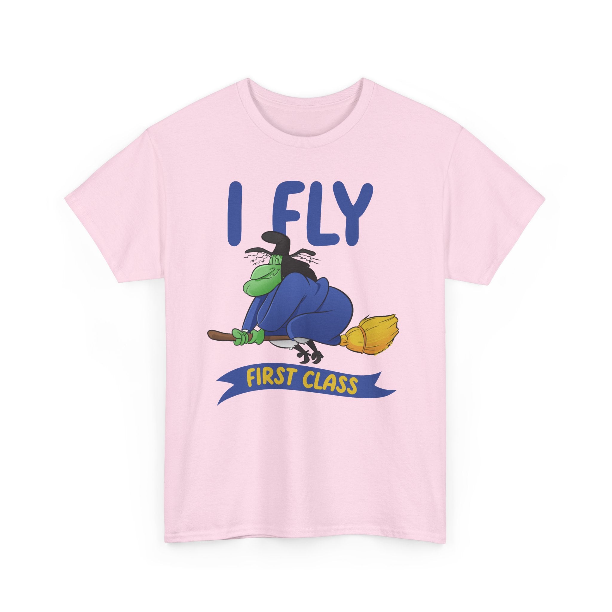 I Fly First Class Tee — Funny Witch on Broom Halloween T-Shirt