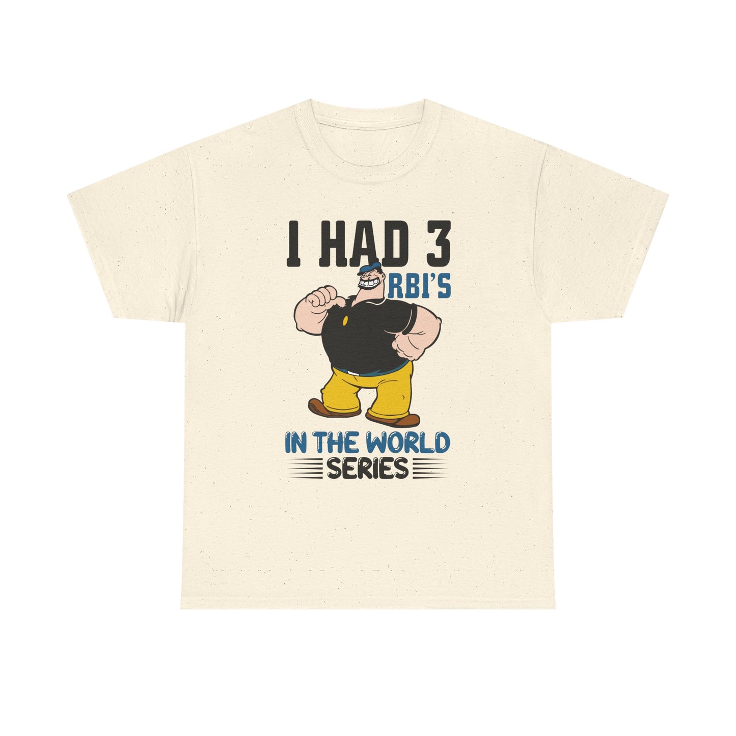 I Had 3 RBIs In the World Series Shirt - Funny Baseball Fan Graphic Tee