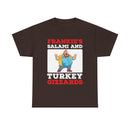 Frankie's Salami and Turkey Gizzards" Funny Novelty Tee