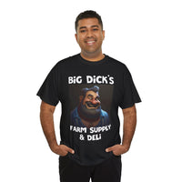 Big Dick's Farm Supply & Deli T-Shirt