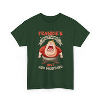 Frankie's Kraut Wurst Funny Graphic Tee — "Just Add Mustard" Novelty T-Shirt
