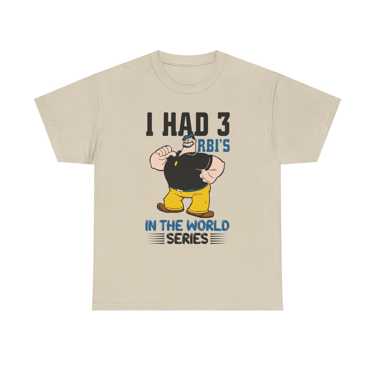 I Had 3 RBIs In the World Series Shirt - Funny Baseball Fan Graphic Tee