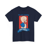 Porky Pig "I'm Not Wearing Any Pants" Graphic Tee