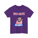 Duck Decoys and Drones T-Shirt — Funny Hunting Cartoon Tee