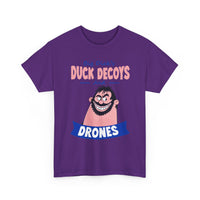 Duck Decoys and Drones T-Shirt — Funny Hunting Cartoon Tee