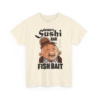 Sushi Bar Fish Bait T-Shirt — Funny Vintage Sushi Chef Tee