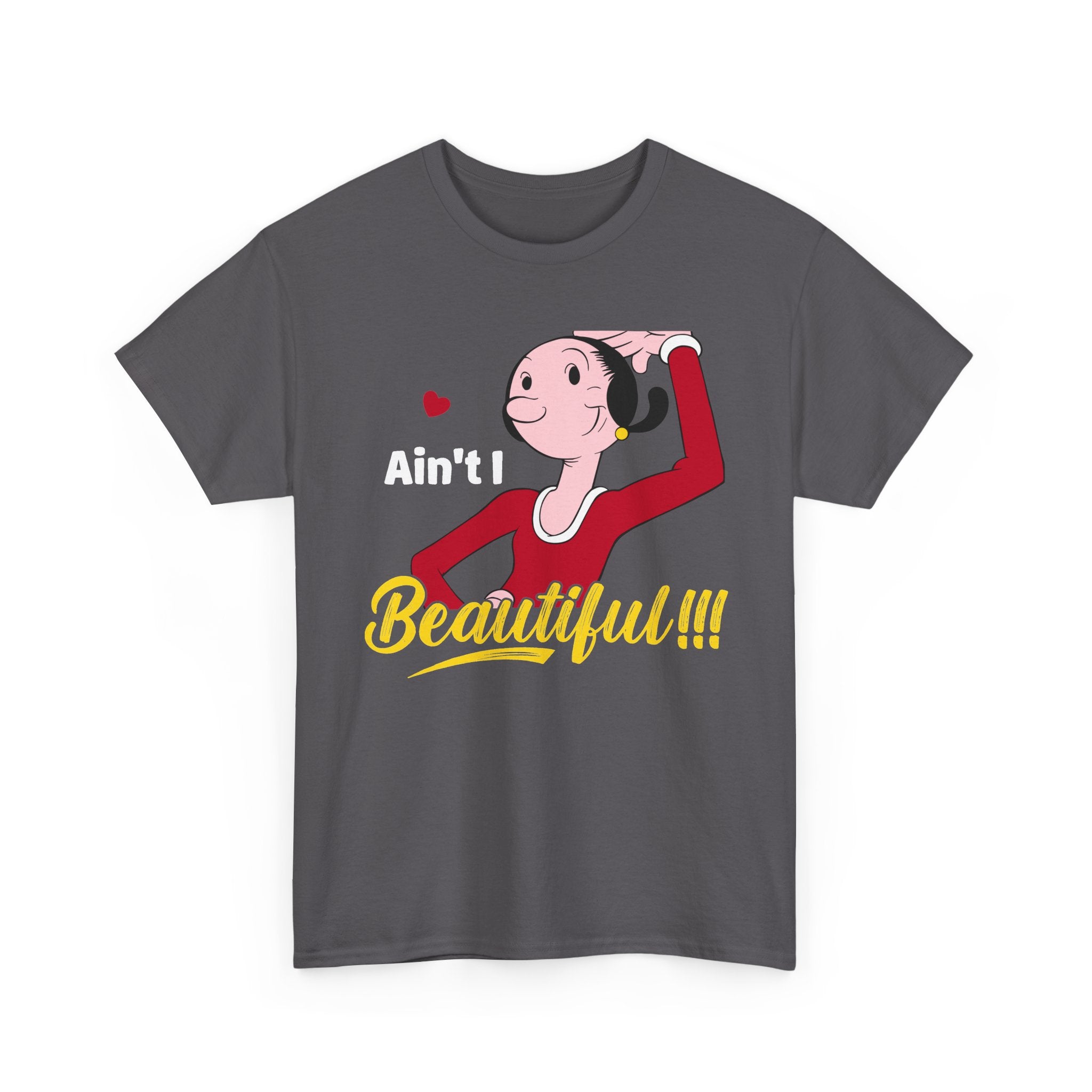 Ain't I Beautiful!!! T-Shirt — Retro Pin-Up Graphic Tee