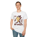 T-Shirt — 'You Want Me to Do What?' Tasmanian Devil Cartoon Tee