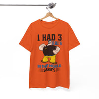 I Had 3 RBIs In the World Series Shirt - Funny Baseball Fan Graphic Tee