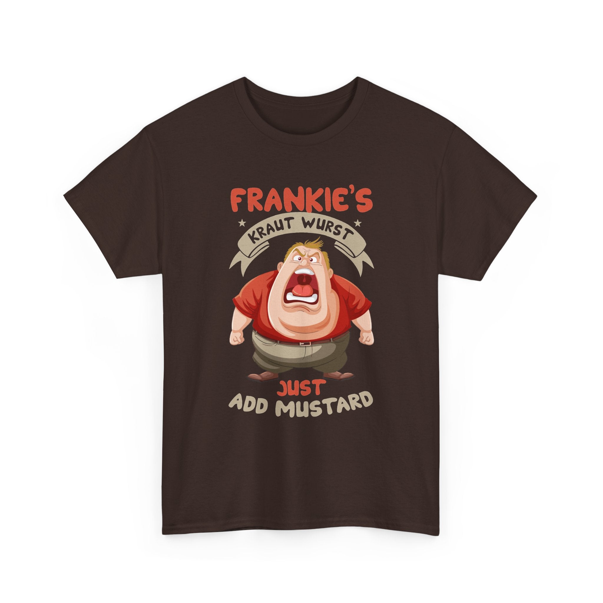 Frankie's Kraut Wurst Funny Graphic Tee — "Just Add Mustard" Novelty T-Shirt