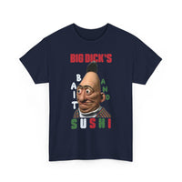 Big Dick’s Sushi T-Shirt — Funny Surreal Sushi Graphic Tee