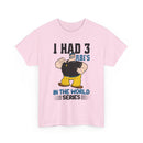 I Had 3 RBI's in the World Series Baseball T-Shirt