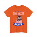 Duck Decoys and Drones T-Shirt — Funny Hunting Cartoon Tee