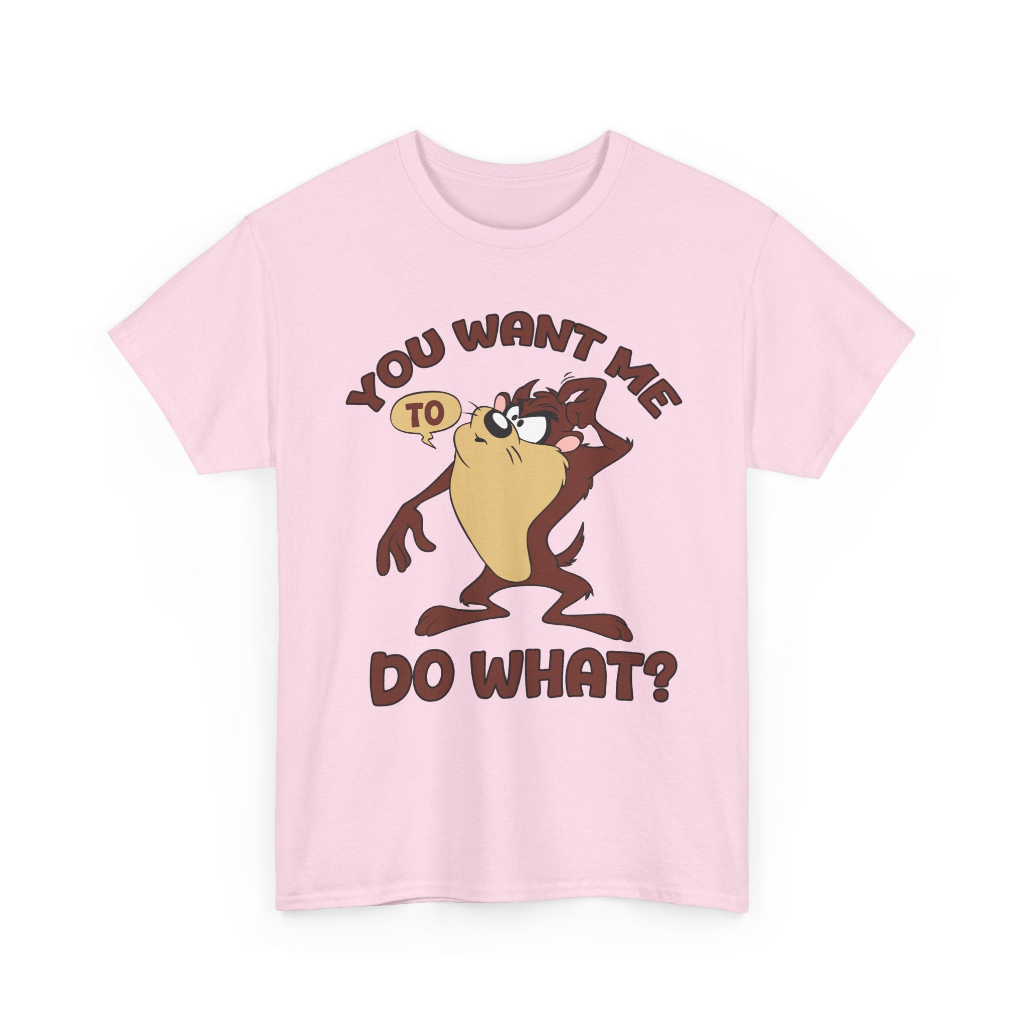 Taz "You Want Me To Do What?" Graphic Tee