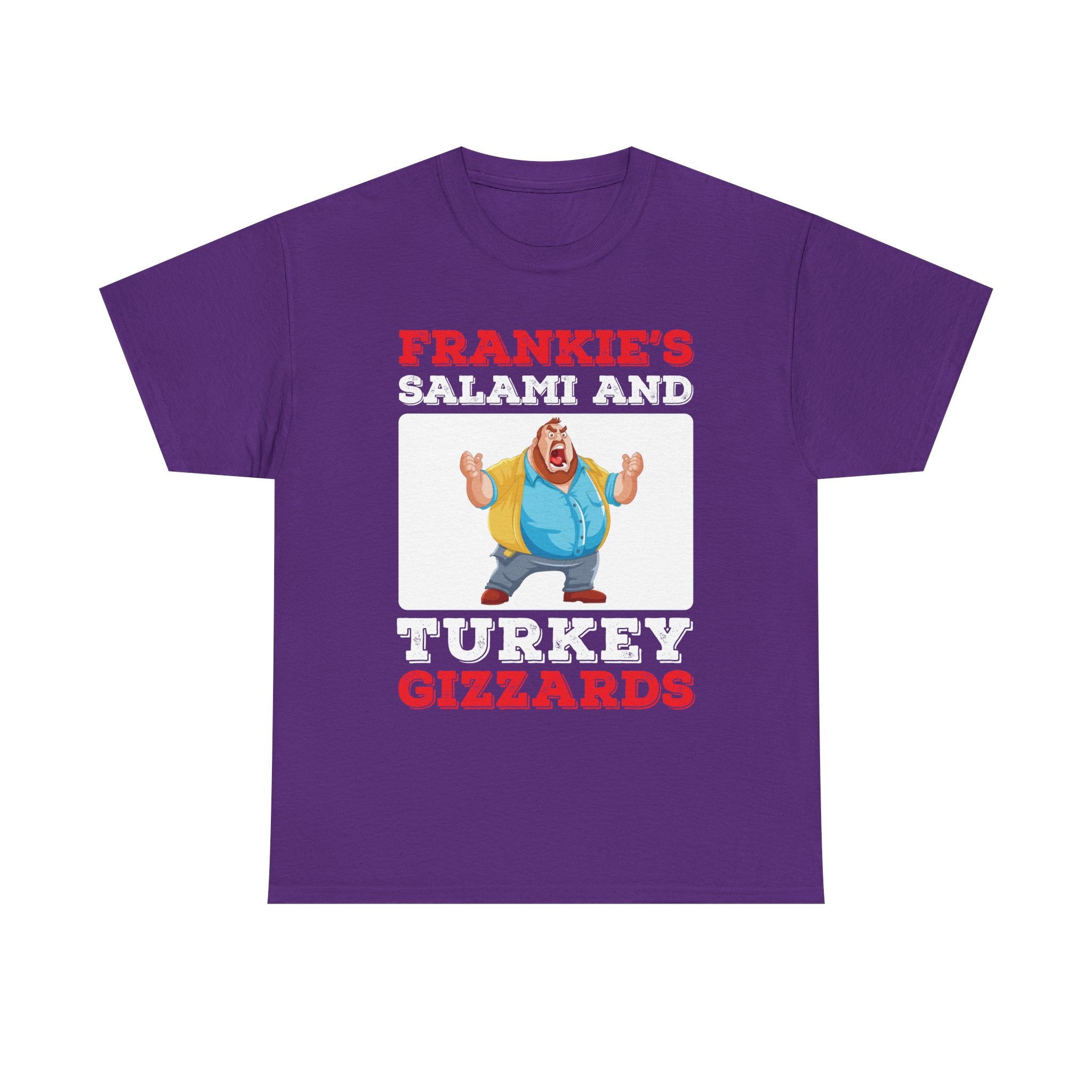 Frankie's Salami and Turkey Gizzards" Funny Novelty Tee