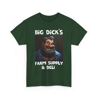 Big Dick's Farm Supply & Deli T-Shirt