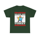 Frankie's Salami and Turkey Gizzards" Funny Novelty Tee