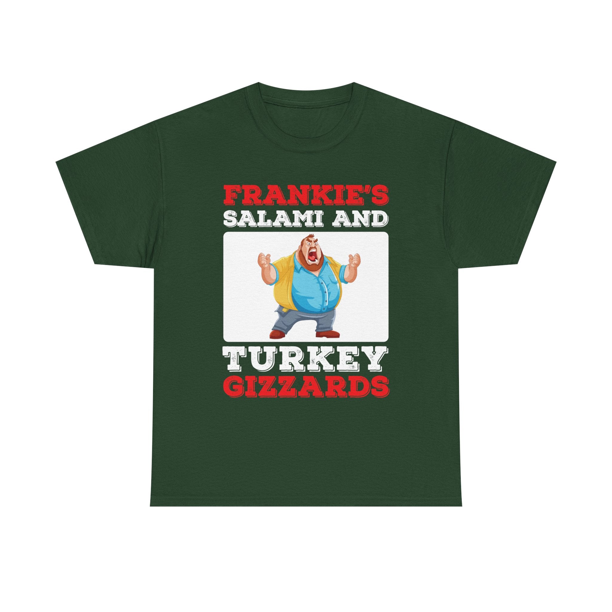 Frankie's Salami and Turkey Gizzards" Funny Novelty Tee
