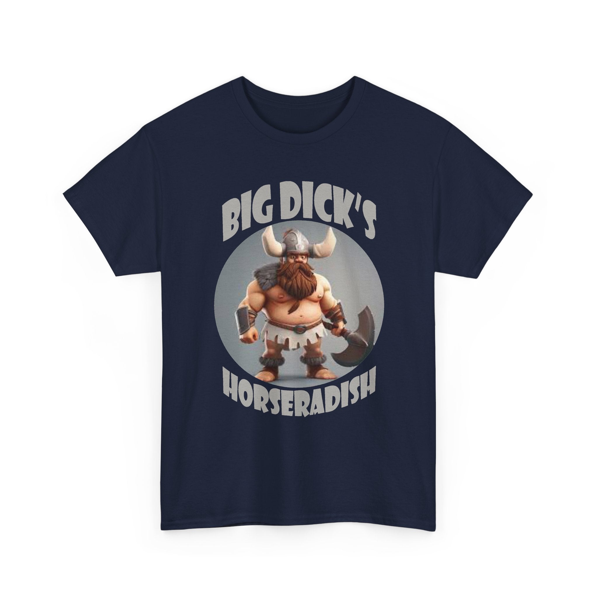 “Big Dick’s Horseradish” Funny Graphic Tee